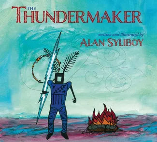 Thundermaker by Alan Syliboy