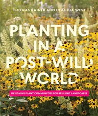 Planting in a Post-Wild World by Thomas Rainer and Claudia West - Book